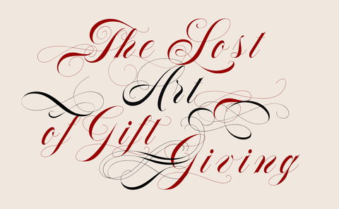 Title image The lost art of gift giving